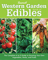 Sunset Western Garden Book of Edibles